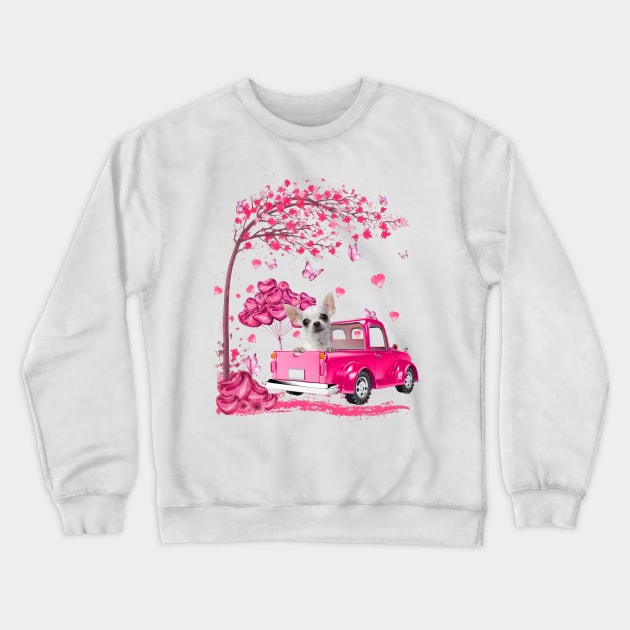 Valentine's Day Love Pickup Truck White Chihuahua Crewneck Sweatshirt by SuperMama1650